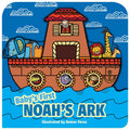 Baby's First Noah's Ark (A Boat-Shaped Novelty Board Book for Toddlers) by Little Bee Books