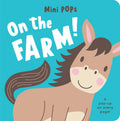 Mini Pops: On the Farm! by