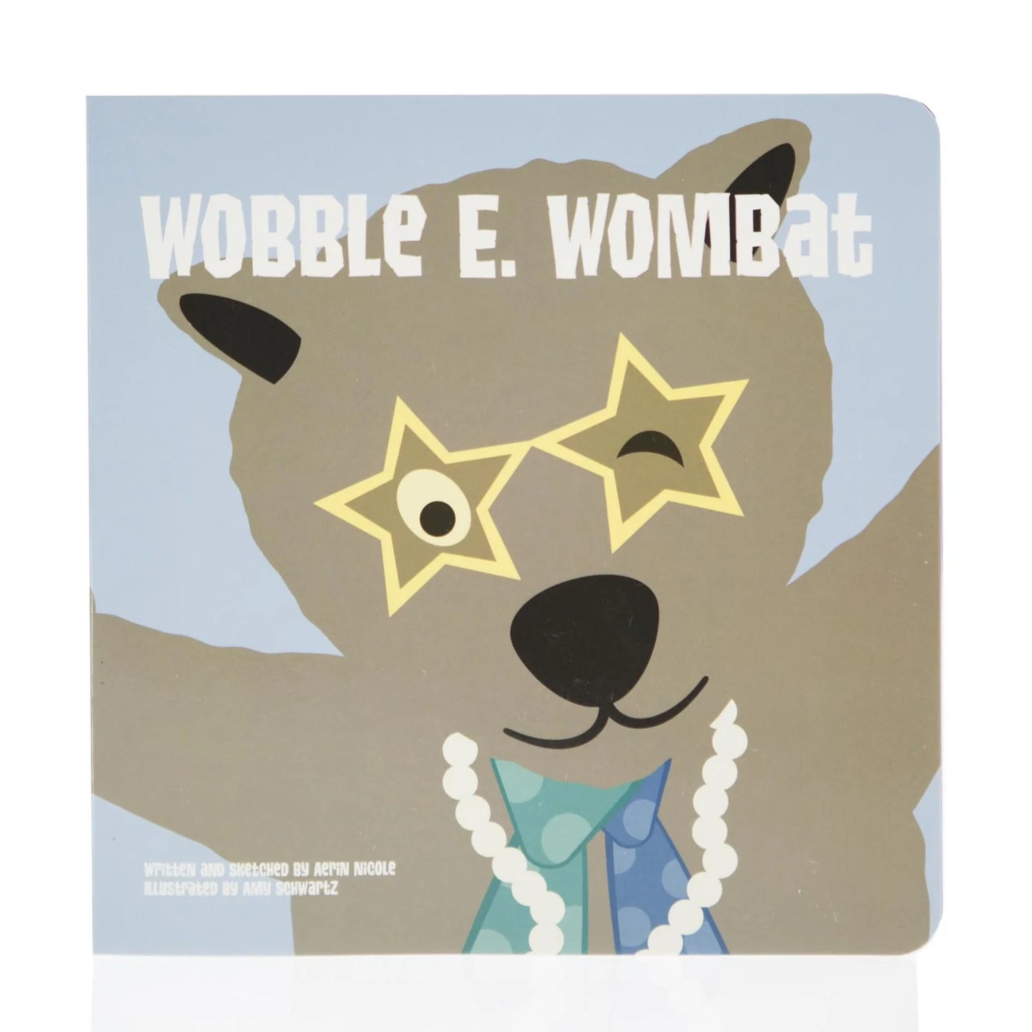 Wobble E. Wombat Board Book
